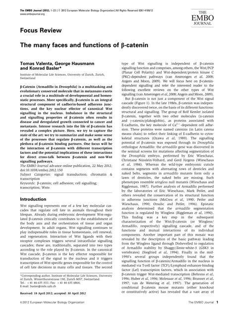 The many faces and functions of β.